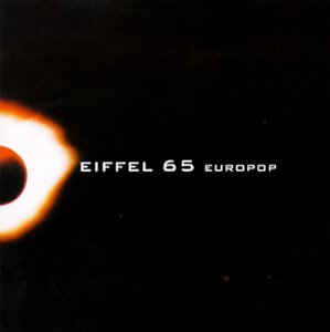 EIFFEL 65/EUROPOP